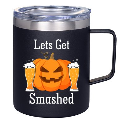 Lets Get Smashed Pumpkin Beer Halloween Party 12oz Stainless Steel Coffee Mug