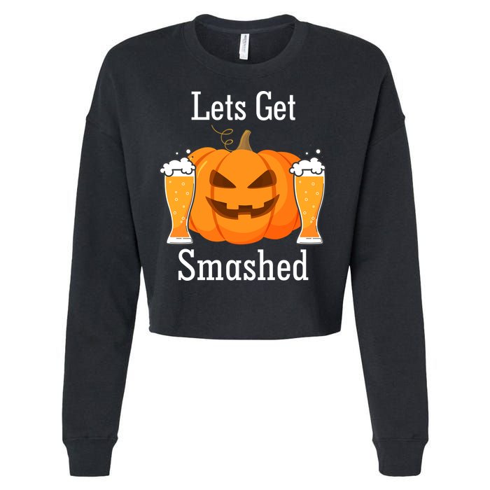 Lets Get Smashed Pumpkin Beer Halloween Party Cropped Pullover Crew