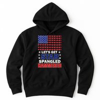 Let's Get Star Spangled Hammered Hoodie