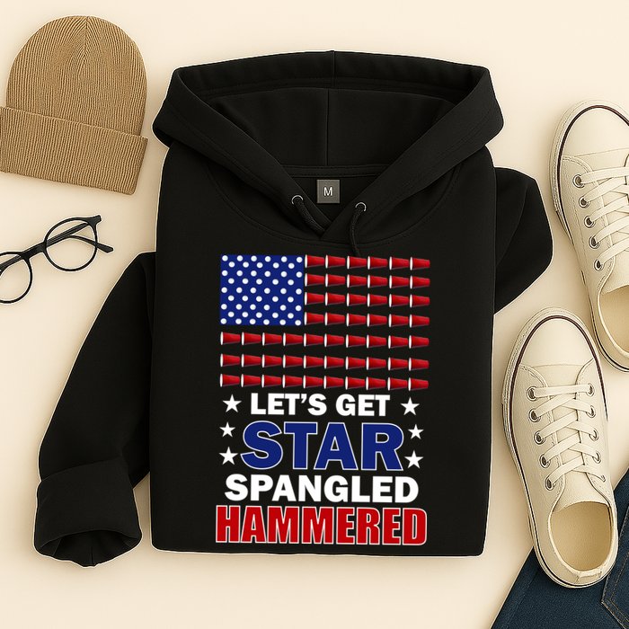 Let's Get Star Spangled Hammered Hoodie