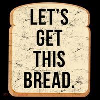 Let's Get This Bread Backpack