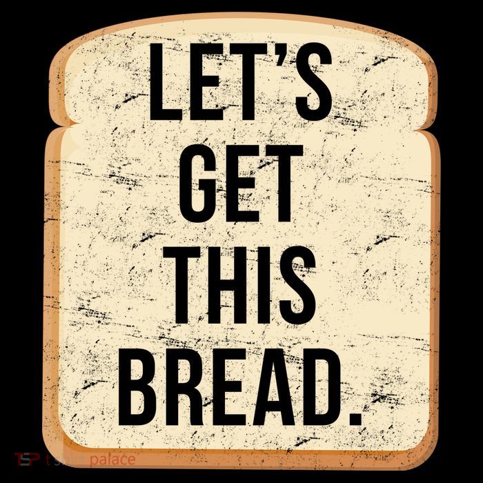 Let's Get This Bread Backpack