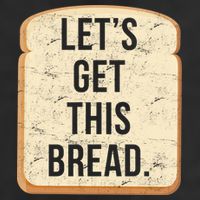 Let's Get This Bread Golf Towel
