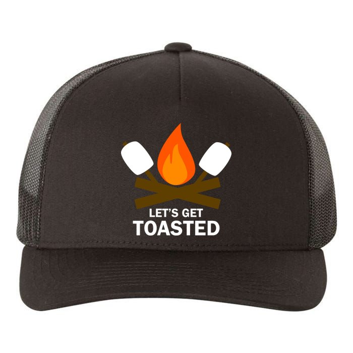 Lets Get Toasted Yupoong Adult 5-Panel Trucker Hat