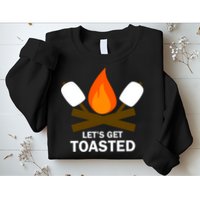 Lets Get Toasted Sweatshirt