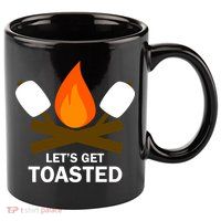 Lets Get Toasted 11oz C Handle Ceramic Mug