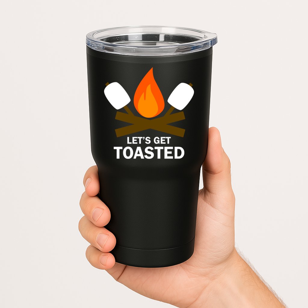 Lets Get Toasted Tumbler