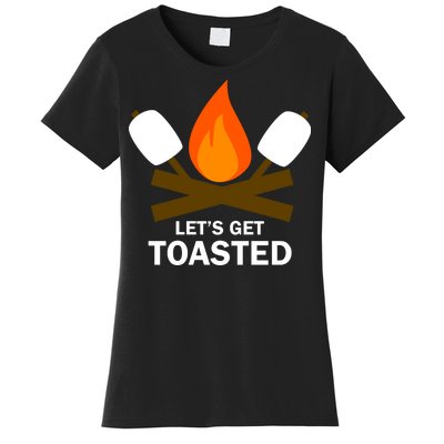 Lets Get Toasted Women's T-Shirt