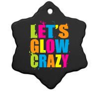 Let's Glow Crazy Ceramic Star Ornament