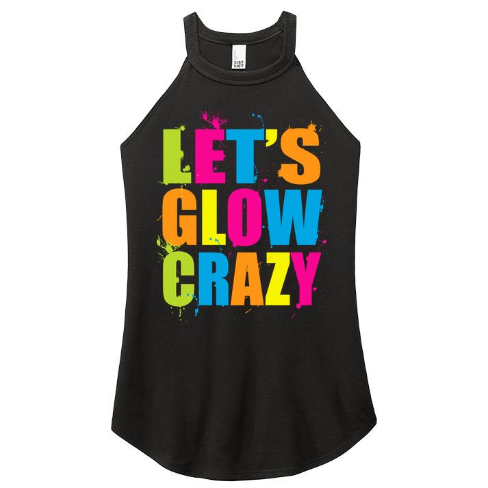 Let's Glow Crazy Women's Perfect Tri Rocker Tank