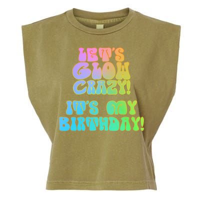 Let's Glow Crazy It's My Birthday Garment-Dyed Women's Muscle Tee