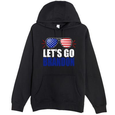 Lets Go Brandon American Flag Aviator Shades FJB Chant Premium Pullover Hoodie