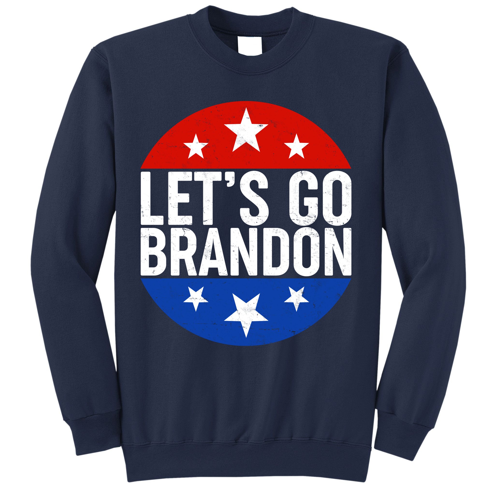 Lets Go Brandon Emblem FJB Chant Sweatshirt