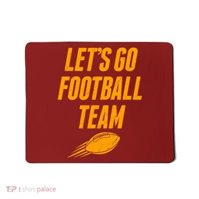 Let's Go Football Team Washington Football Fan Mousepad