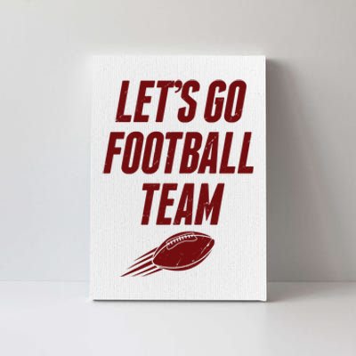 Let's Go Football Team Washington Football Fan Canvas