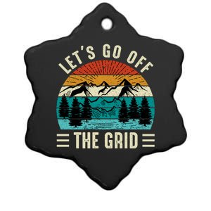 Lets Go Off The Grid Hiking Ceramic Star Ornament