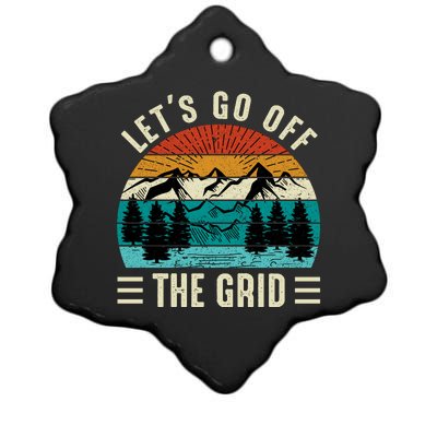 Lets Go Off The Grid Hiking Ceramic Star Ornament