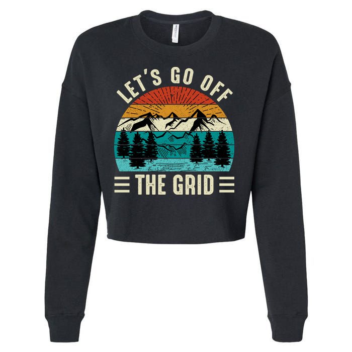 Lets Go Off The Grid Hiking Cropped Pullover Crew