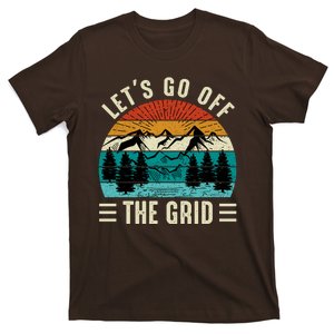 Lets Go Off The Grid Hiking T-Shirt