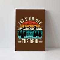 Lets Go Off The Grid Hiking Canvas