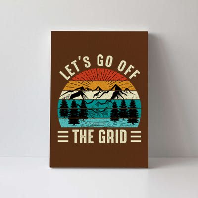 Lets Go Off The Grid Hiking Canvas