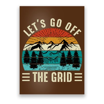 Lets Go Off The Grid Hiking Poster