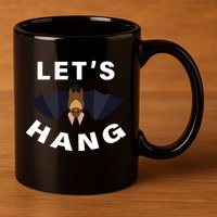 Lets Hang Funny Halloween Bat 11oz C Handle Ceramic Mug