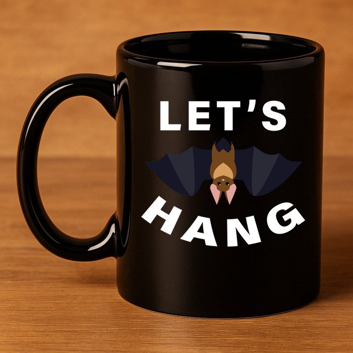 Lets Hang Funny Halloween Bat 11oz C Handle Ceramic Mug