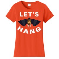 Lets Hang Funny Halloween Bat Women's T-Shirt