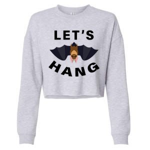 Lets Hang Funny Halloween Bat Cropped Pullover Crew