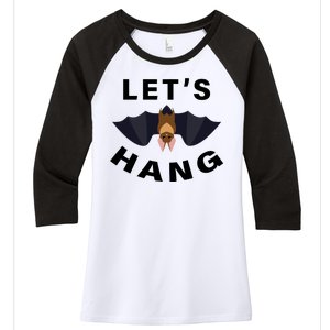 Lets Hang Funny Halloween Bat Women's Tri-Blend 3/4-Sleeve Raglan Shirt