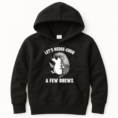 Let's Hedge-Chug A Few Brews Hedgehog Beers Kids Hoodie