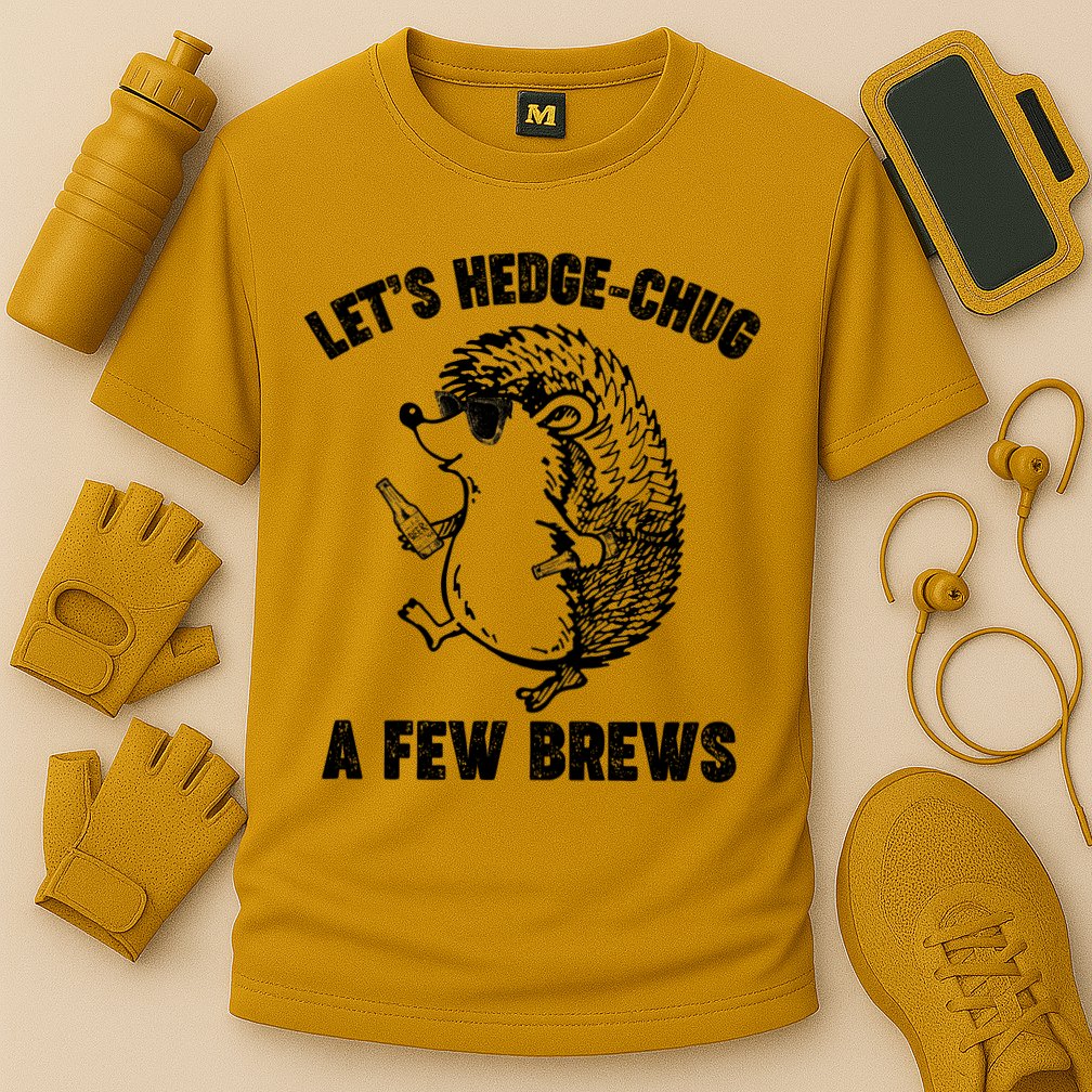 Let's Hedge-Chug A Few Brews Hedgehog Beers Performance Shirt
