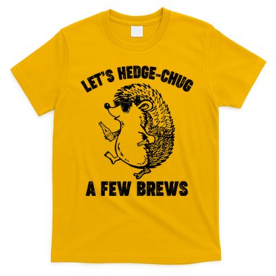 Let's Hedge-Chug A Few Brews Hedgehog Beers T-Shirt