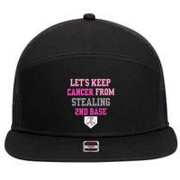 Let's Keep Cancer From Stealing 2nd Base Ribbon 7 Panel Mesh Trucker Snapback Hat