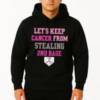 Let's Keep Cancer From Stealing 2nd Base Ribbon Hoodie