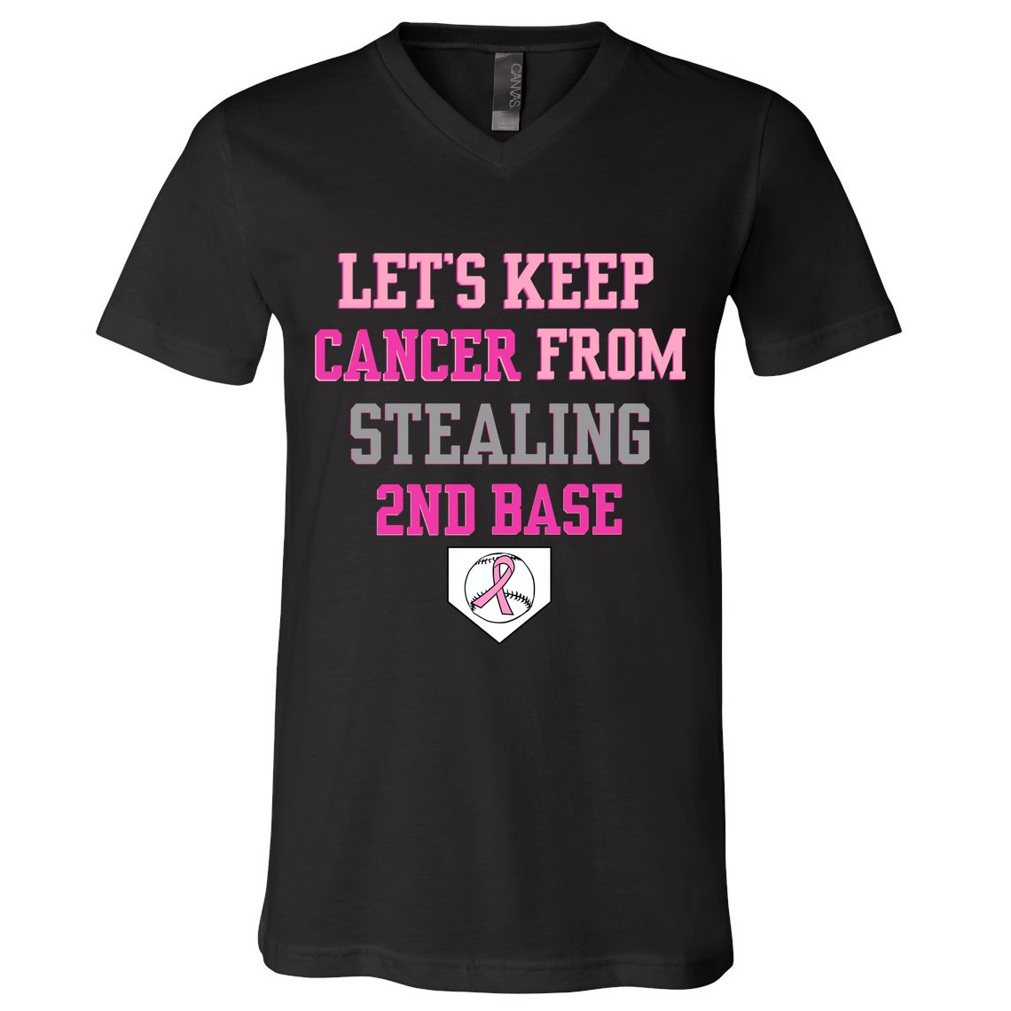 Let's Keep Cancer From Stealing 2nd Base Ribbon V-Neck T-Shirt