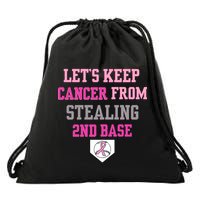 Let's Keep Cancer From Stealing 2nd Base Ribbon Drawstring Bag