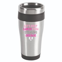 Let's Keep Cancer From Stealing 2nd Base Ribbon 16oz Travel Tumbler