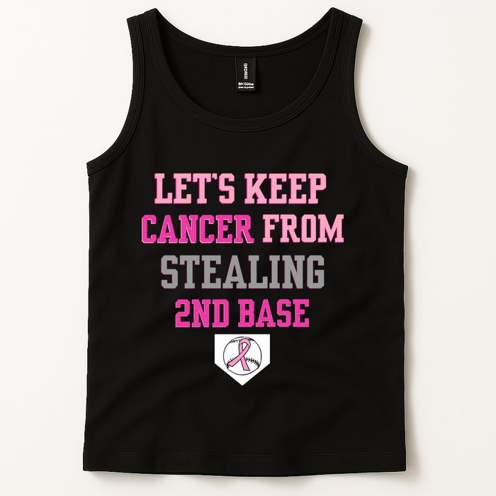 Let's Keep Cancer From Stealing 2nd Base Ribbon Tank Top