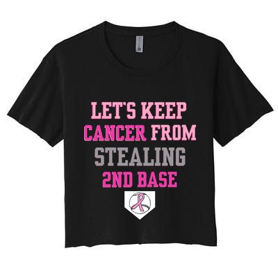 Let's Keep Cancer From Stealing 2nd Base Ribbon Crop Top