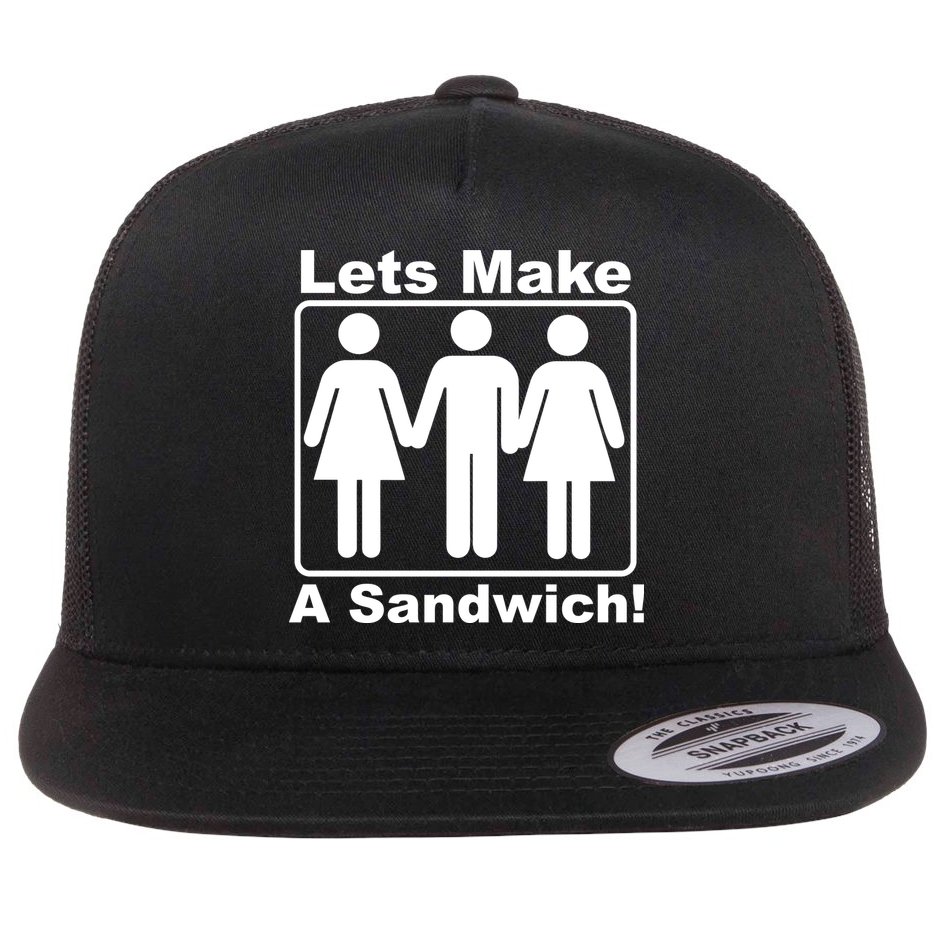 Lets Make A Sandwich Flat Bill Trucker Hat