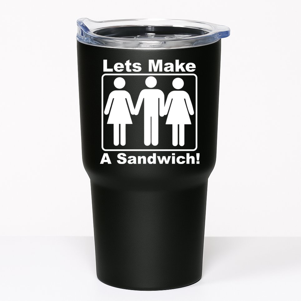 Lets Make A Sandwich Tumbler