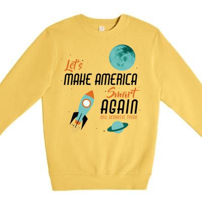 Let's Make America Smart Again Premium Crewneck Sweatshirt