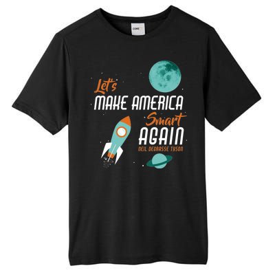 Let's Make America Smart Again Tall Fusion ChromaSoft Performance T-Shirt