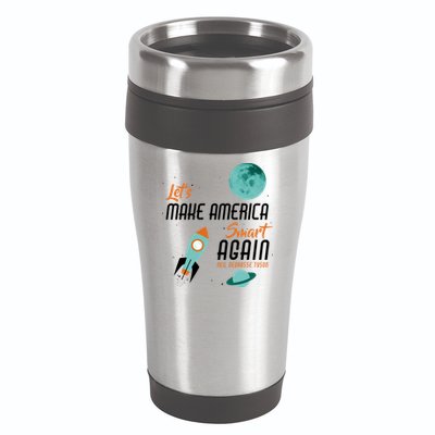 Let's Make America Smart Again 16oz Travel Tumbler