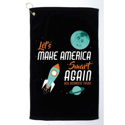 Let's Make America Smart Again Platinum Collection Golf Towel