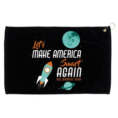 Let's Make America Smart Again Grommeted Golf Towel