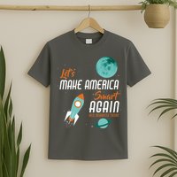 Let's Make America Smart Again T-Shirt