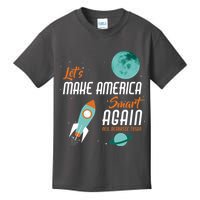 Let's Make America Smart Again Kids T-Shirt